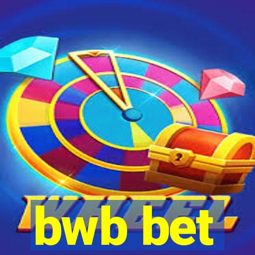 bwb bet